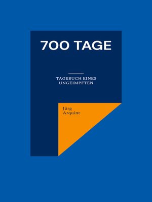 cover image of 700 Tage